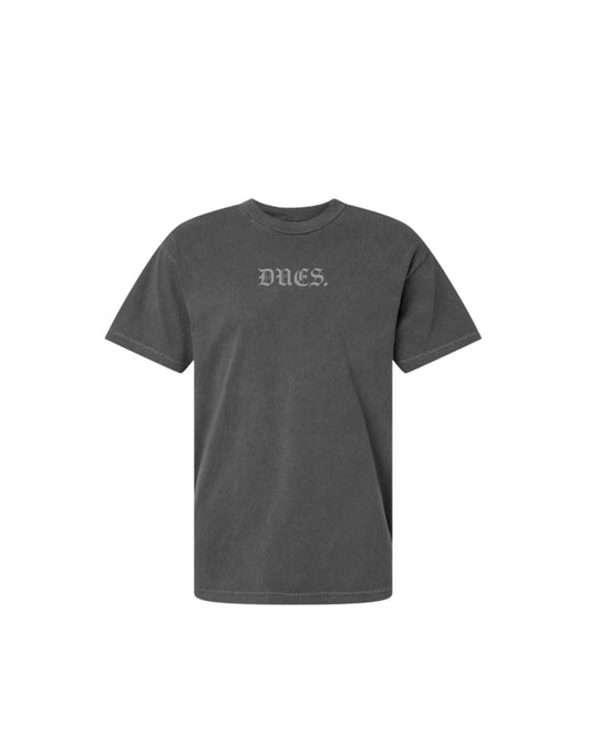 DUES Tee