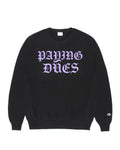 PAYING DUES X Champion
