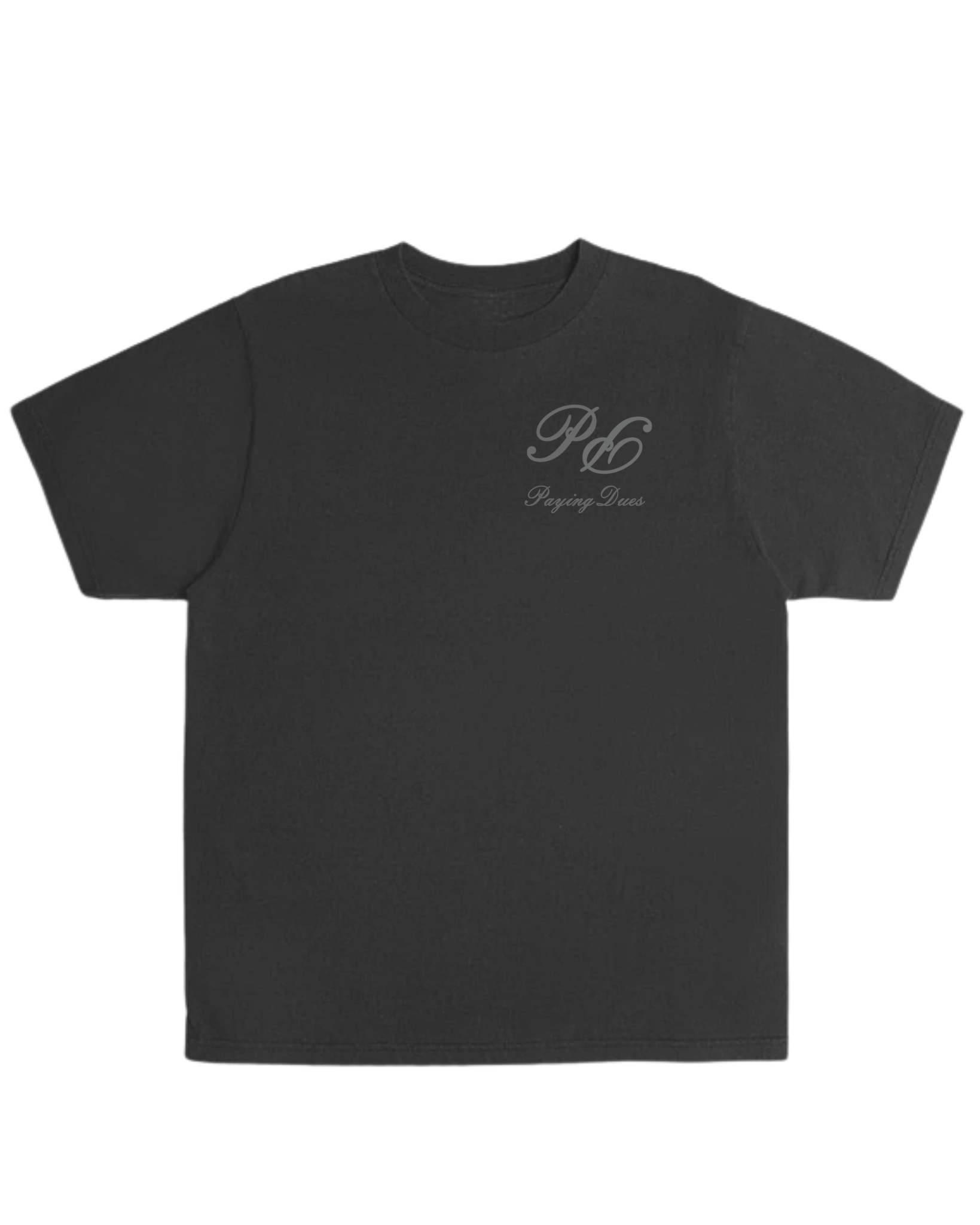 PAYING DUES SCRIPT TEE