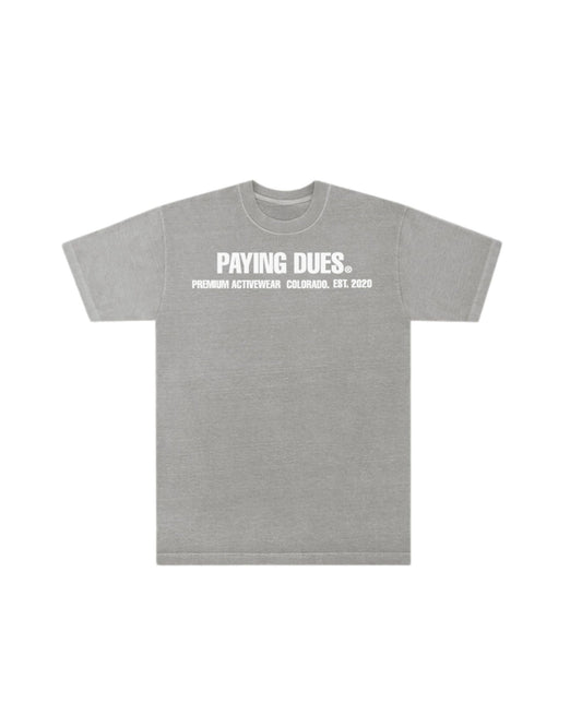 Paying Dues® Tee