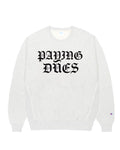 PAYING DUES X Champion