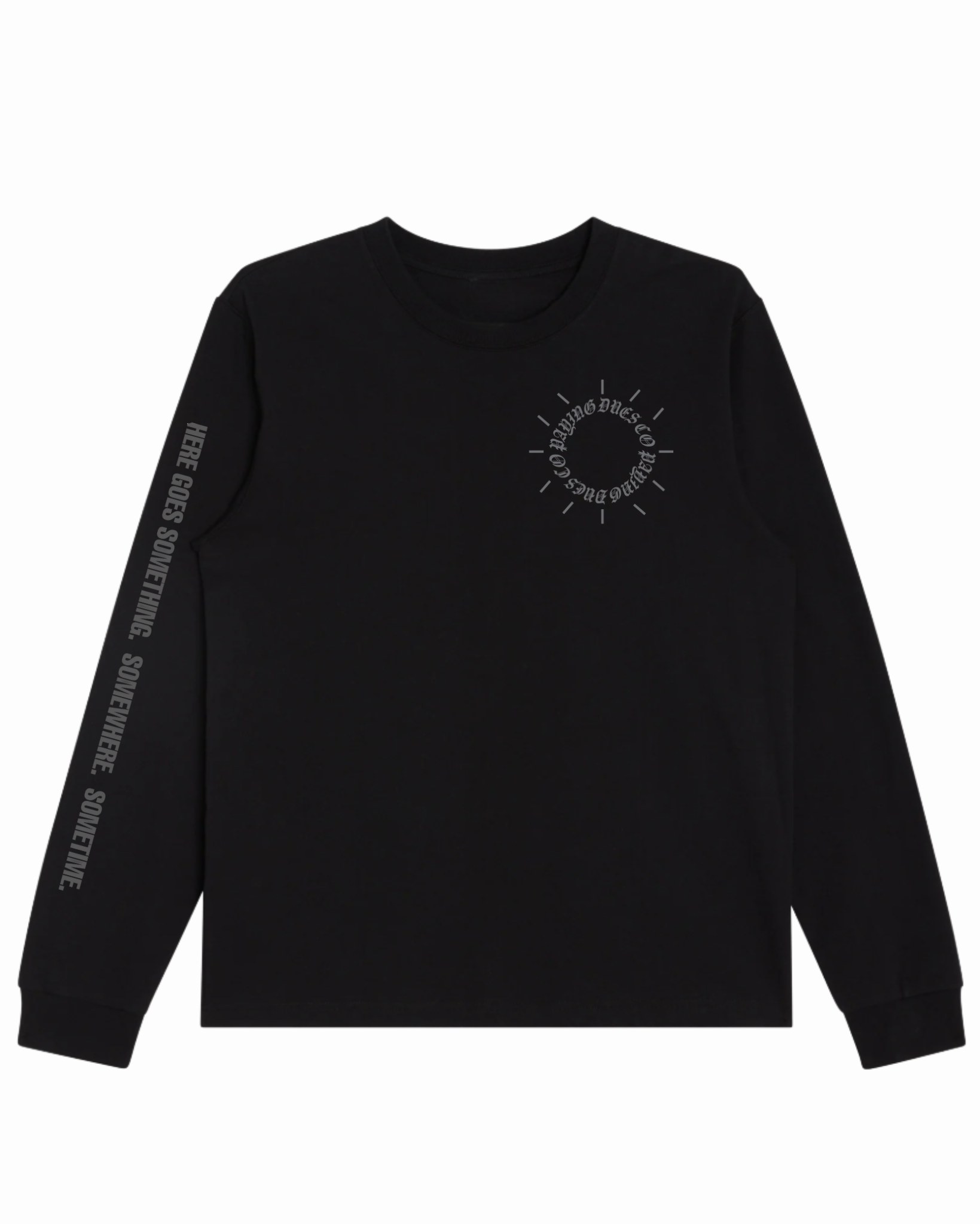 PAYING DUES TIME LS TEE