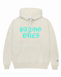 PAYING DUES HOODIE